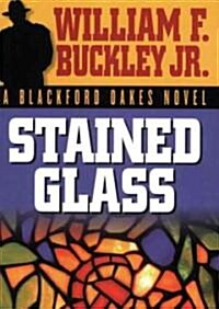 Stained Glass: A Blackford Oakes Mystery (Audio CD)
