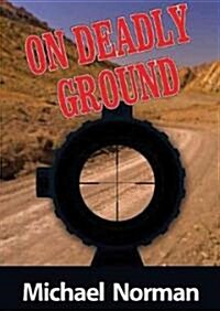 On Deadly Ground (Audio CD)