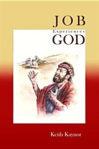 Job Experiences God (Paperback)