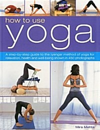 How to Use Yoga (Paperback)