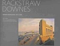 Rackstraw Downes : Onsite Paintings, 1972-2008 (Hardcover)