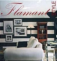 Flamant Style (Hardcover)