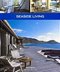 Seaside Living (Paperback)