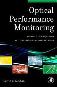 Optical Performance Monitoring: Advanced Techniques for Next-Generation Photonic Networks (Hardcover)