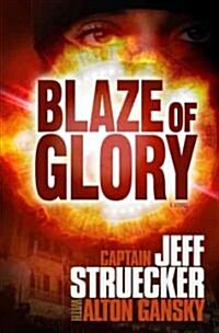 Blaze of Glory (Paperback)