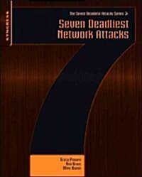 Seven Deadliest Network Attacks (Paperback)