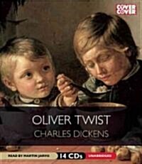 Oliver Twist: Or, the Parish Boys Progress (Audio CD)