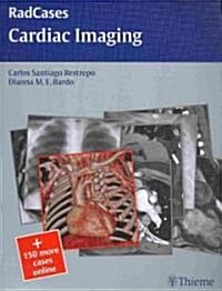 Radcases Cardiac Imaging [With Access Code] (Paperback)