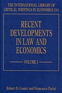 Recent Developments in Law and Economics (Hardcover)