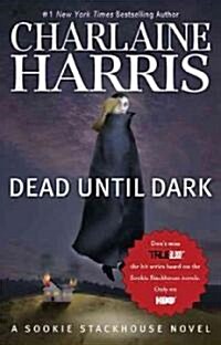 Dead Until Dark (Paperback, Reprint)