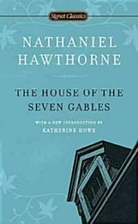 The House of the Seven Gables (Mass Market Paperback)