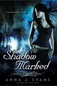 Shadow Marked (Paperback)