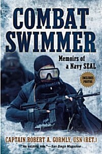 Combat Swimmer: Memoirs of a Navy Seal (Paperback)