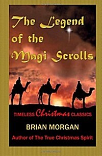 The Legend of the Magi Scrolls (Paperback)