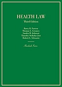 Health Law (Hardcover, 3rd, New)