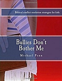 Bullies Dont Bother Me (Paperback, 2nd)