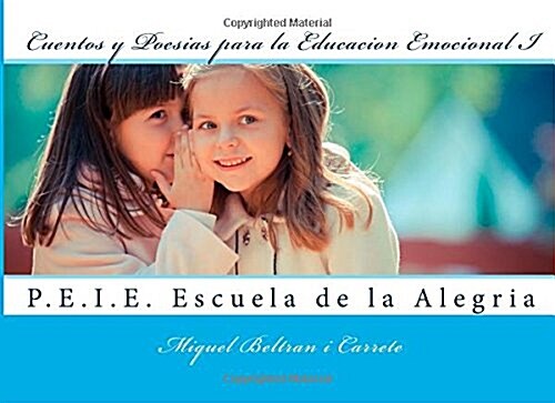 Cuentos y Poesias para la Educacion Emocional / Stories and Poems for Emotional Education (Paperback)