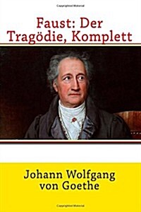 Faust: Der Tragodie (Paperback)