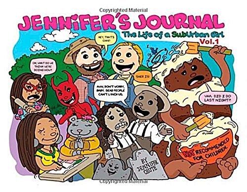Jennifers Journal: The Life of a Suburban Girl (Paperback)