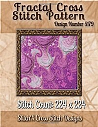Fractal Cross Stitch Pattern: Design No. 5179 (Paperback)