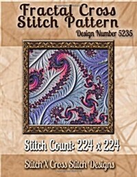 Fractal Cross Stitch Pattern: Design No. 5235 (Paperback)