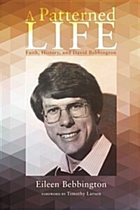 A Patterned Life (Paperback)