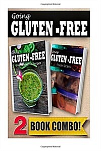 Gluten-Free Green Smoothie Recipes and Gluten-Free Freezer Recipes: 2 Book Combo (Paperback)