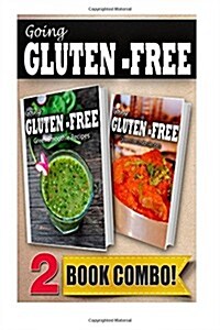 Gluten-Free Green Smoothie Recipes and Gluten-Free Indian Recipes: 2 Book Combo (Paperback)