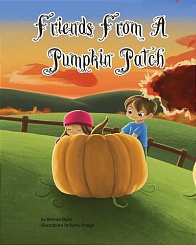 Friends from a Pumpkin Patch (Paperback, Large Print)