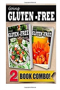 Gluten-Free Intermittent Fasting Recipes and Gluten-Free Juicing Recipes: 2 Book Combo (Paperback)