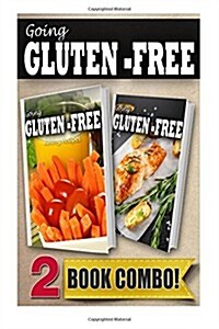 Gluten-Free Juicing Recipes and Gluten-Free Grilling Recipes: 2 Book Combo (Paperback)