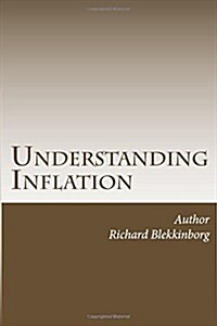Understanding Inflation (Paperback)