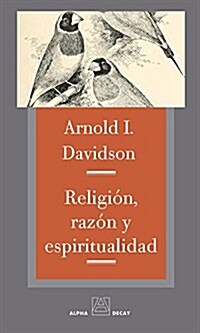 Religion, Razon y Espiritualidad (Paperback)