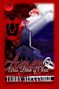 Amen: Arise, Bride of Christ (Paperback)