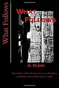 What Follows (Paperback)