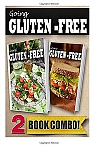 Going Gluten-Free Intermittent Fasting Recipes and Gluten-Free Quick Recipes in 10 Minutes or Less: 2 Book Combo (Paperback)