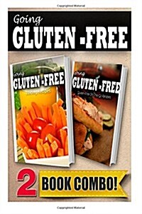 Gluten-Free Juicing Recipes and Gluten-Free On-The-Go Recipes: 2 Book Combo (Paperback)