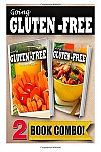 Gluten-Free Juicing Recipes and Pressure Cooker Recipes: 2 Book Combo (Paperback)