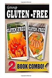 Gluten-Free Juicing Recipes and Gluten-Free Thai Recipes: 2 Book Combo (Paperback)