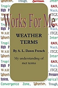 Works for Me: Weather Terms (Paperback)