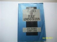 Classics of public administration / 2nd ed