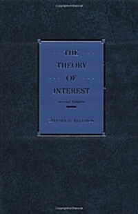 The Theory of Interest, 2nd Edition (Hardcover, 2nd)