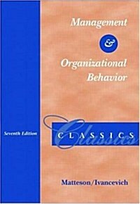 Management and Organizational Behavior Classics (Paperback, 7th)