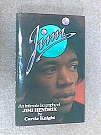 Jimi;: An intimate biography of Jimi Hendrix (Hardcover)