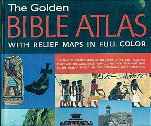 Golden Bible Atlas (Hardcover, 13th printing)