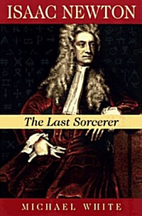 [직수입중고] Isaac Newton: The Last Sorcerer (Helix Books) (Hardcover)