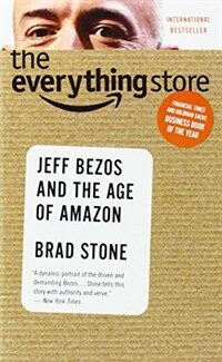 The Everything Store: Jeff Bezos and the Age of Amazon (Mass Market Paperback)