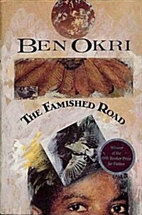 The Famished Road (Hardcover, 1st)