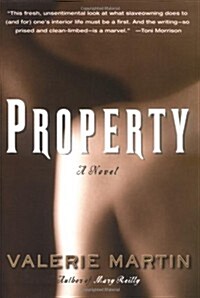 Property: A Novel (Hardcover, 1st)