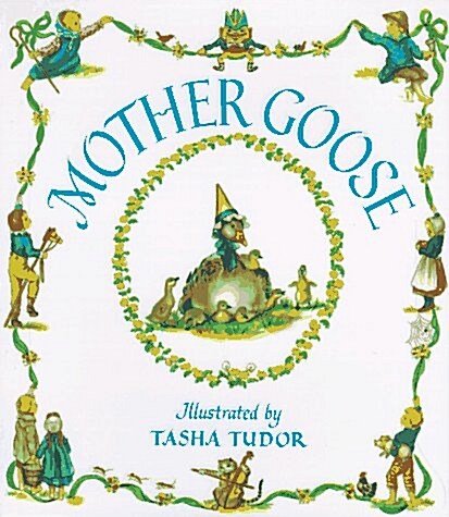 Mother Goose (Hardcover, 6th Printing)